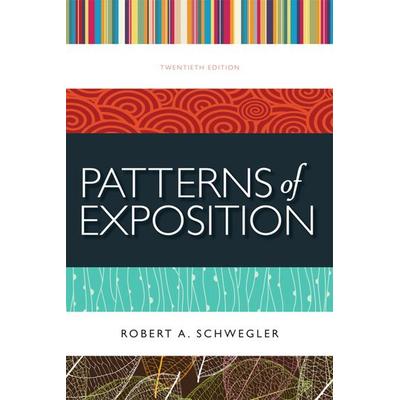 Patterns of Exposition, Taschenbuch von Robert Schwegler,Robert A. Schwegler, Pearson Education Limited, 978-0-205-22045-8