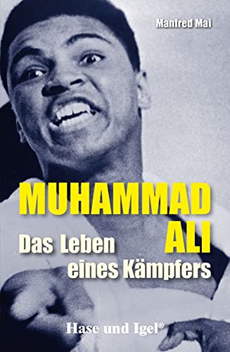 Manfred Mai - Muhammad Ali - Das Leben eines Kämpfers: Schulausgabe - Preis vom 17.10.2026 19:25:27 h
