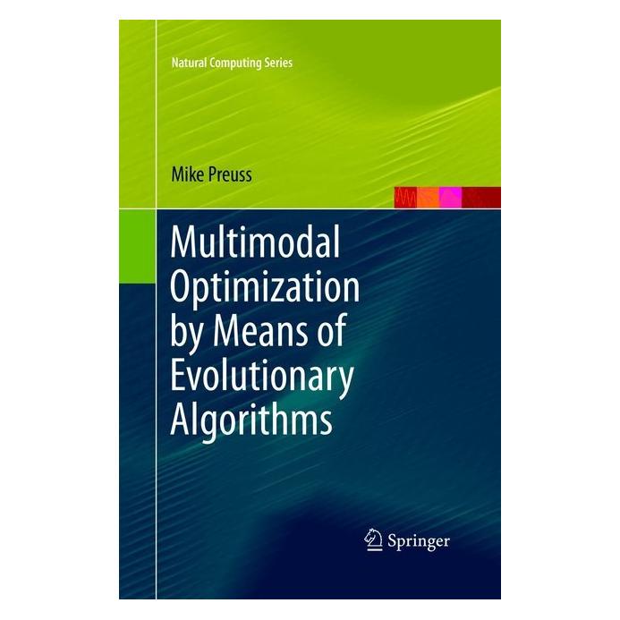 Springer Multimodal Optimization by Means of Evolutionary Algorithms (Englisch, Softcover, Mike Preuss) (56041505)