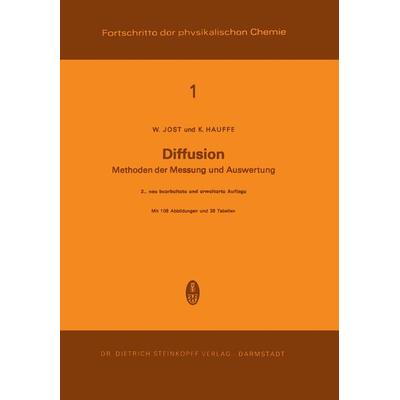 Diffusion, Taschenbuch von W. Jost,K. Hauffe, Steinkopff, 978-3-642-85282-4