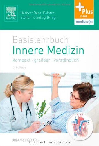 Herbert Renz-Polster - Basislehrbuch Innere Medizin: kompakt-greifbar-verständlich - mit Zugang zum Elsevier-Portal - Preis vom 30.09.2026 22:30:23 h