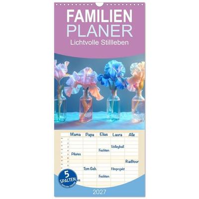 Familienplaner 2027 - Lichtvolle Stillleben mit 5 Spalten (Wandkalender, 21 x 45 cm) CALVENDO