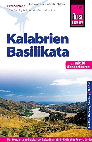 Peter Amann - Reise Know-How Kalabrien, Basilikata: Reiseführer für individuelles Entdecken - Preis vom 11.10.2026 03:10:56 h
