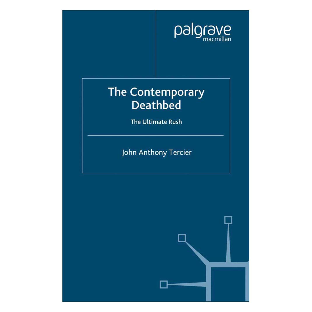 Springer The Contemporary Deathbed (Englisch, Softcover, John Anthony Tercier) (55816736)