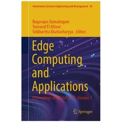 Edge Computing and Applications, Fachbücher von Siddhartha Bhattacharyya, Youssouf EL Allioui, Nagarajan Ramalingam