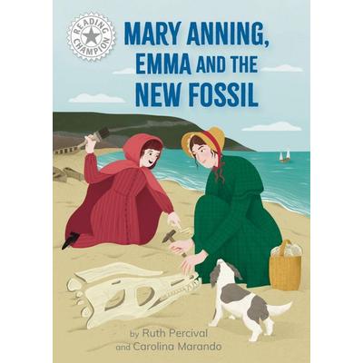 Reading Champion: Mary Anning, Emma and the new Fossil, Taschenbuch von Ruth Percival, Hachette Children's Book, 978-1-4451-8899-7
