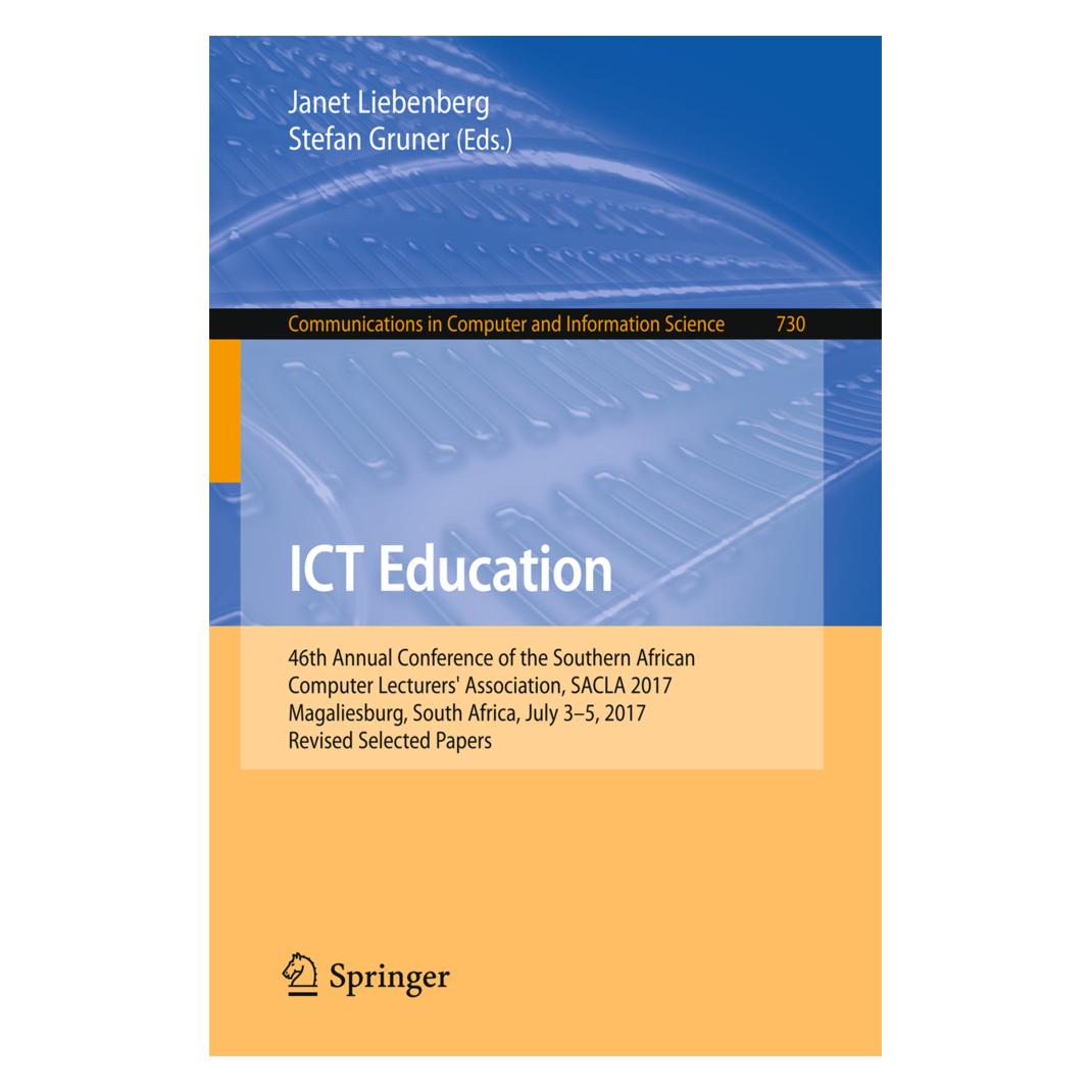 Springer ICT Education (Englisch, Softcover, Janet Liebenberg, Stefan Gruner) (55950822)