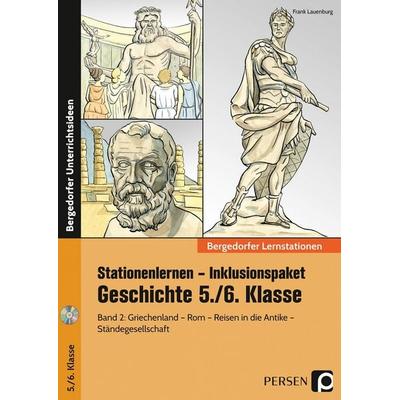 Stationenlernen Geschichte 5/6 Band 2 - inklusiv, Set von Frank Lauenburg, Persen Verlag in der AAP Lehrerwelt GmbH, 978-3-403-20159-5