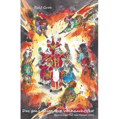 Das ganz besondere Weihnachtsfest, Taschenbuch von Ralf Groh, Rediroma-Verlag, 978-3-96103-648-6