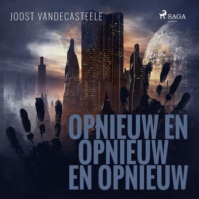 Opnieuw en opnieuw en opnieuw - Joost Vandecasteele, Audio, 4099995411881