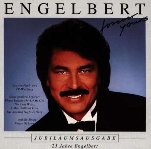 Engelbert - Forever Yours - Preis vom 09.10.2026 07:28:09 h