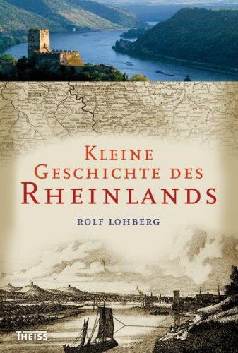 Klaus Pabst - Kleine Geschichte des Rheinlands - Preis vom 06.10.2026 07:26:00 h