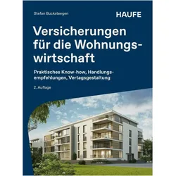 Versicherungen für die Wohnungswirtschaft, Ratgeber von Stefan Bucksteegen