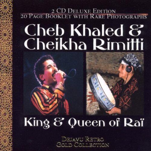 Khaled, Cheb & Cheikha Rimitti - King and Queen of Rai - Preis vom 05.10.2026 03:47:11 h