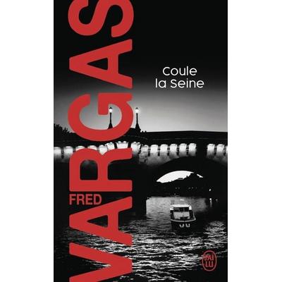 Coule la Seine, Taschenbuch von Fred Vargas, J'ai Lu, 978-2-290-35129-1