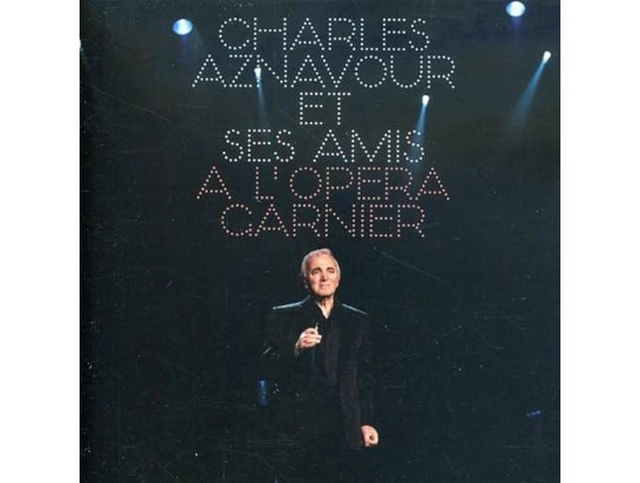 Charles Aznavour et Ses Amis a