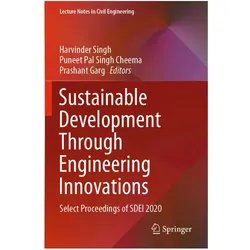 Sustainable Development Through Engineering Innovations, Fachbücher von Harvinder Singh, Prashant Garg, Pal Singh Cheema