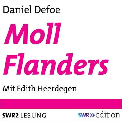 Moll Flanders - Daniel Defoe, Audio, 9783956154928