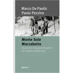 Monte Solo Marzabotto, Fachbücher von Marco De Paolis, Paolo Pezzino