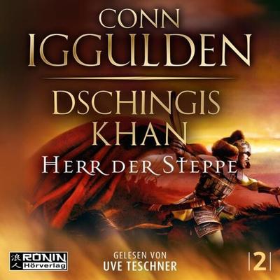 Dschingis Khan – Herr der Steppe - Conn Iggulden, CD, 9783961546473