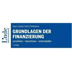 Grundlagen der Finanzierung, Fachbücher von Alois Geyer