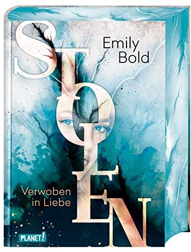 Emily Bold - Verwoben in Liebe (1) (Stolen, Band 1) - Preis vom 11.10.2026 15:43:13 h