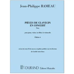 Pieces de clavecin en concert edition A pour piano, violon (flute) et violoncelle parties, Fachbücher von Jean Philippe Rameau