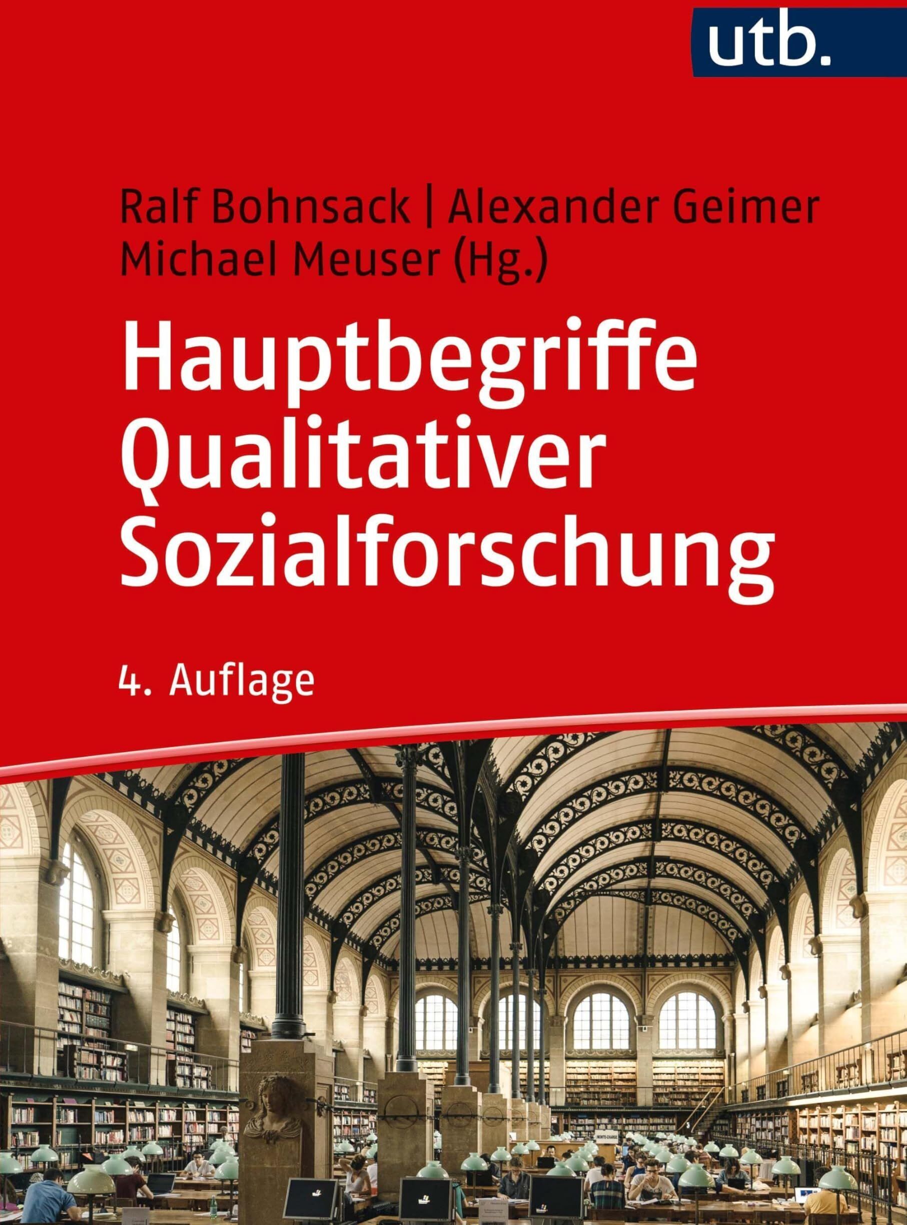Ralf Bohnsack - Hauptbegriffe Qualitativer Sozialforschung - Preis vom 05.10.2026 03:47:11 h