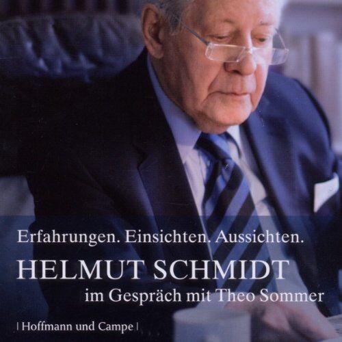 Helmut Schmidt - Theo Sommer im Gespräch mit Helmut Schmidt. Erfahrungen, Einsichten und Aussichten - Preis vom 09.10.2026 07:28:09 h