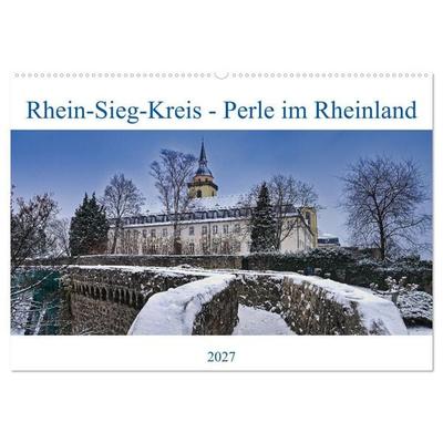 Rhein-Sieg-Kreis - Perle im Rheinland (Wandkalender 2027 DIN A2 quer), CALVENDO Monatskalender