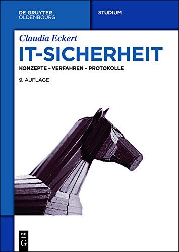 Claudia Eckert - IT-Sicherheit: Konzepte - Verfahren - Protokolle - Preis vom 13.10.2026 19:28:25 h