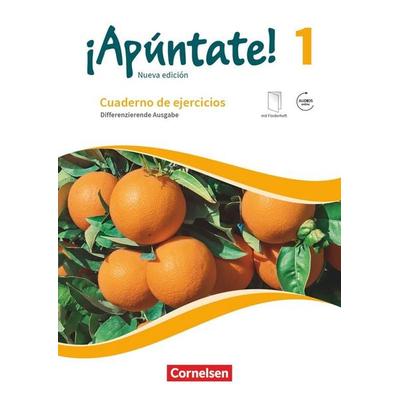 ¡Apúntate! Band 1 - Nueva edición - Differenzierende Ausgabe - Cuaderno de ejercicios mit eingelegtem Förderheft und Audios online, Taschenbuch von ,
