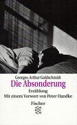 Georges-Arthur Goldschmidt - Die Absonderung: Erzählung - Preis vom 09.10.2026 07:28:09 h