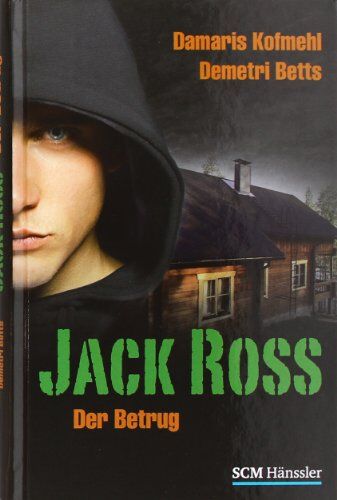 Damaris Kofmehl - Jack Ross - Der Betrug - Preis vom 10.10.2026 11:48:34 h