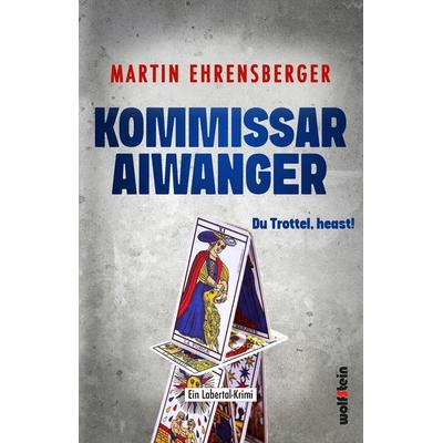 Aiwanger - Du Trottel heast, Taschenbuch von Martin Ehrensberger, Wolfstein, 978-3-95452-800-4