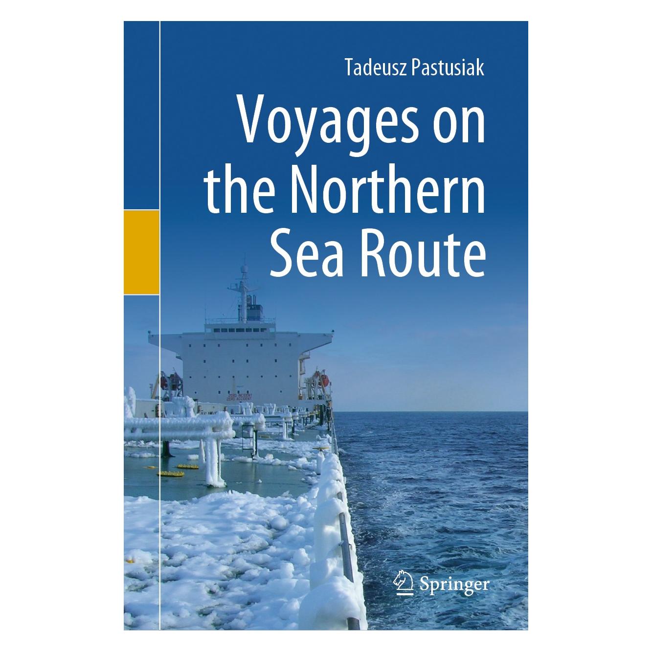 Springer Pastusiak:Voyages on the Northern Sea R (Englisch, Hardcover, Tadeusz Pastusiak) (9783030254896)