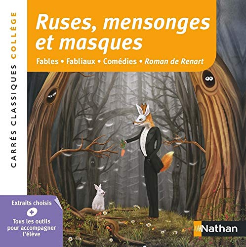 Collectif - Ruses, mensonges et masques : fables, fabliaux, comédies, Roman de Renart : extraits choisis - Preis vom 01.10.2026 17:08:56 h