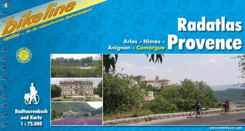 Esterbauer - Bikeline Radtourenbuch, Radatlas Provence: Arles / Nimes / Avignon / Camargue. Radtourenbuch und Karte - Preis vom 11.10.2026 15:43:13 h