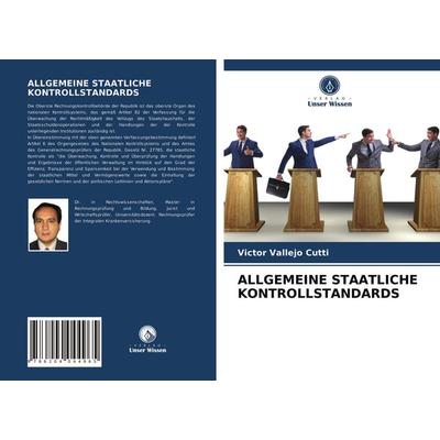 Allgemeine Staatliche Kontrollstandards, Taschenbuch von Victor Vallejo Cutti, Verlag Unser Wissen, 978-620-4-04496-5