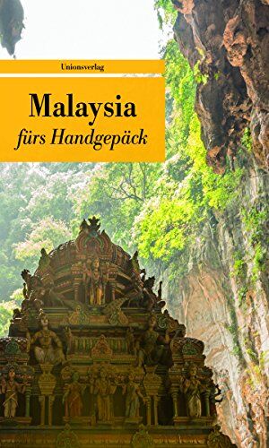 Reinhard Kober - Malaysia fürs Handgepäck: Geschichten und Berichte - Ein Kulturkompass (Bücher fürs Handgepäck) - Preis vom 30.09.2026 09:01:18 h