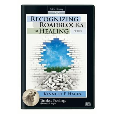 Recognizing Roadblocks to Healing Series - , CD