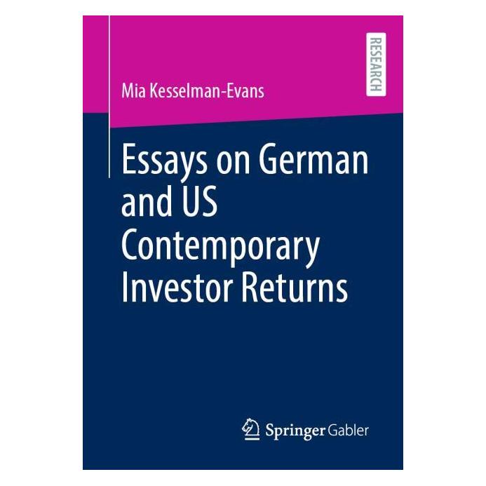 Springer Essays on German and US Contemporary Investor Returns (Englisch, Softcover, Mia Kesselman-Evans) (53054445)