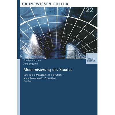 Modernisierung des Staates, Taschenbuch von Frieder Naschold,Jörg Bogumil, VS Verlag für Sozialwissenschaften, 978-3-8100-2848-8
