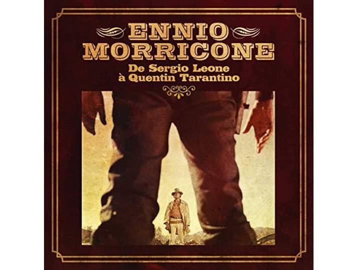 Ennio Morricone, de Sergio Leone a Quentin Taranti