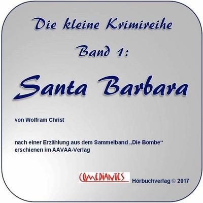 Santa Barbara - Wolfram Christ, Audio, 9783946691006