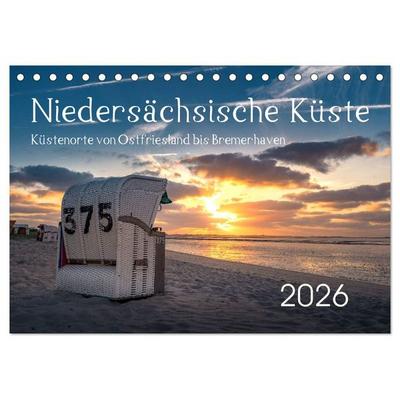 Niedersächsische Küste - Küstenorte von Ostfriesland bis Bremerhaven (Tischkalender 2026 DIN A5 quer), CALVENDO Monatskalender