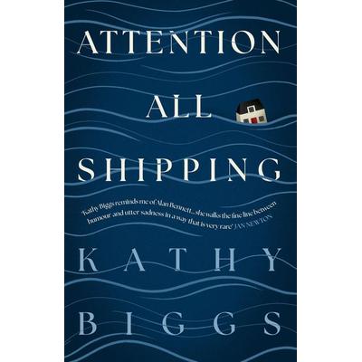 Attention All Shipping, Taschenbuch von Kathy Biggs, HarperCollins, 978-0-00-873691-0