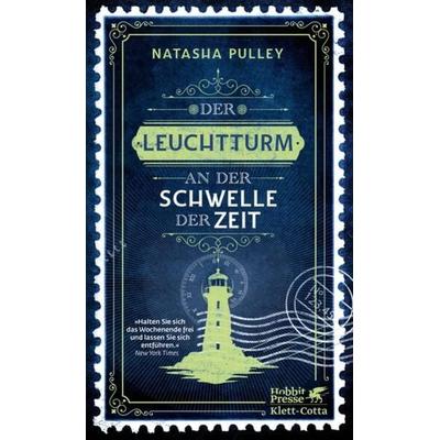 Der Leuchtturm an der Schwelle der Zeit, Taschenbuch von Natasha Pulley, Klett Cotta