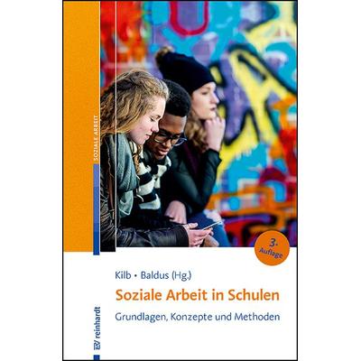 Soziale Arbeit in Schulen, Taschenbuch von , Ernst Reinhardt Verlag, 978-3-497-03222-8