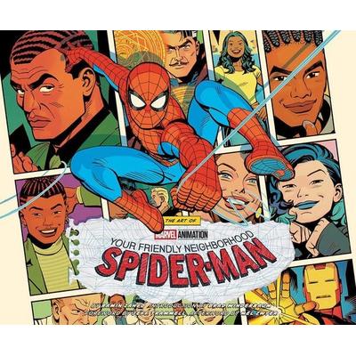 The Art of Marvel Animation's Your Friendly Neighborhood Spider-Man, Gebundene Ausgabe von Ramin Zahed, Abrams & Chronicle, 978-1-4197-8775-1